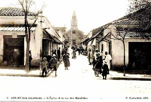 AIN BEIDA - EGLISE ET RUE DES MOZABITES
